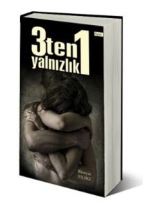 3 Ten 1 Yalnızlık                                                                                                                                                                                                                                              
