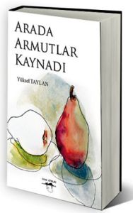 Arada Armutlar Kaynadı                                                                                                                                                                                                                                         