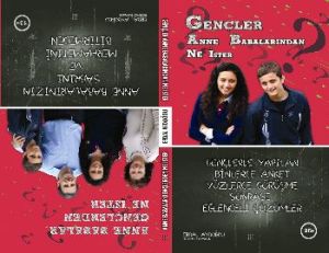 Gençler Anne Babalarından Ne İster - Anne Babalar                                                                                                                                                                                                              