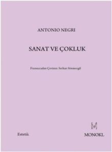 Sanat ve Çokluk                                                                                                                                                                                                                                                
