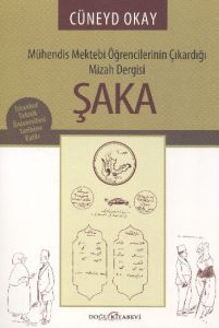 Şaka - Mühendis Mektebi Öğrencilerinin Çıkardığı M                                                                                                                                                                                                             