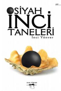 Siyah İnci Taneleri                                                                                                                                                                                                                                            
