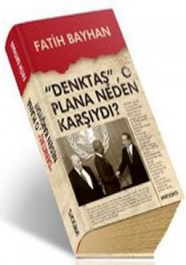 Denktaş O Plana Neden Karşıydı?                                                                                                                                                                                                                                