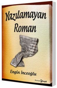 Yazılamayan Roman                                                                                                                                                                                                                                              