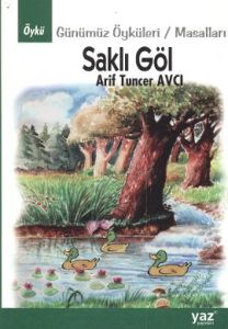 Saklı Göl                                                                                                                                                                                                                                                      