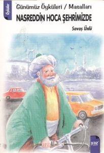 Nasreddin Hoca Şehrimizde                                                                                                                                                                                                                                      