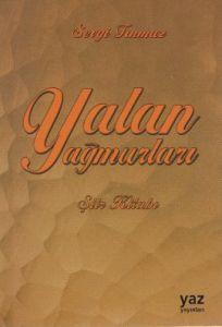 Yalan Yağmurları                                                                                                                                                                                                                                               