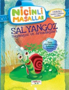 Niçinli Masallar - Salyangoz Suyangoz ve Arkadaşla                                                                                                                                                                                                             