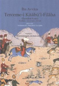 Terceme-i Kitabü'l - Filaha (Zootekni Kısmı)                                                                                                                                                                                                                   