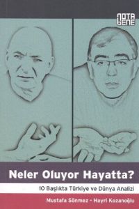 Neler Oluyor Hayatta?                                                                                                                                                                                                                                          