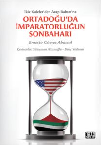 Ortadoğu'da İmparatorluğun Sonbaharı                                                                                                                                                                                                                           
