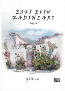 Eski Evin Kadınları                                                                                                                                                                                                                                            