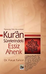 Tenasup İlmi Açısından Kur'an Surelerindeki Eşsiz                                                                                                                                                                                                              