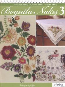 Boyutlu Nakış 3                                                                                                                                                                                                                                                