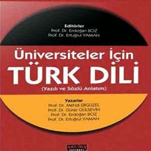 Üniversiteler için Türk Dili                                                                                                                                                                                                                                   
