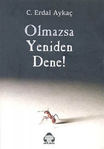 Olmazsa Yeniden Dene!                                                                                                                                                                                                                                          