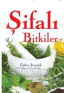 Şifalı Bitkiler                                                                                                                                                                                                                                                