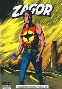 Zagor Klasik Maceralar Dizisi Sayı: 33                                                                                                                                                                                                                         