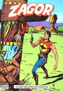 Zagor Klasik Maceralar Dizisi Sayı: 38                                                                                                                                                                                                                         