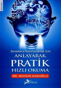 Sınavlara Hazırlananlar İçin Anlayarak Pratik Hızl                                                                                                                                                                                                             