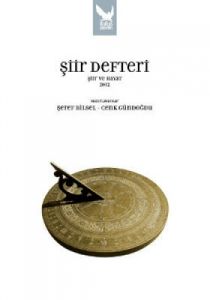 Şiir Defteri- Şiir ve Hayat 2012                                                                                                                                                                                                                               