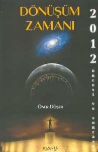 Dönüşüm Zamanı                                                                                                                                                                                                                                                 