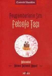 Peygamberlerin Sırrı Felsefe Taşı                                                                                                                                                                                                                              