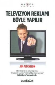 Televizyon Reklamı Böyle Yapılır                                                                                                                                                                                                                               