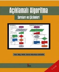 Açıklamalı Algoritma Soruları ve Çözümleri                                                                                                                                                                                                                     