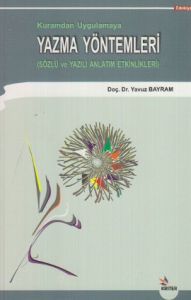 Kuramdan Uygulamaya Yazma Yöntemleri                                                                                                                                                                                                                           