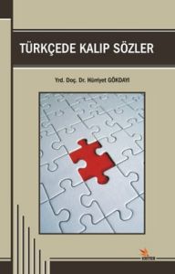 Türkçede Kalıp Sözler                                                                                                                                                                                                                                          