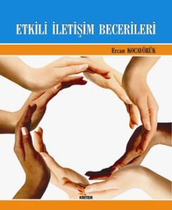 Etkili İletişim Becerileri                                                                                                                                                                                                                                     