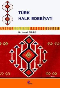 Türk Halk Edebiyatı                                                                                                                                                                                                                                            