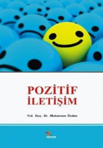 Pozitif İletişim                                                                                                                                                                                                                                               