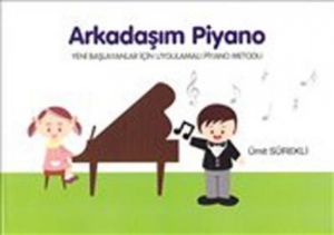 Arkadaşım Piyano                                                                                                                                                                                                                                               