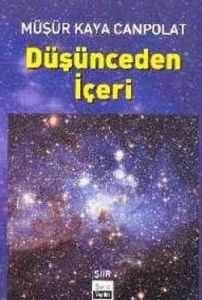 Düşünceden İçeri                                                                                                                                                                                                                                               