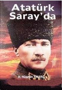 Atatürk Saray'da                                                                                                                                                                                                                                               
