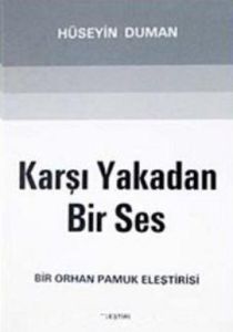 Karşı Yakadan Bir Ses                                                                                                                                                                                                                                          