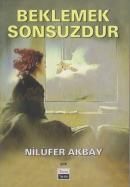 Beklemek Sonsuzdur                                                                                                                                                                                                                                             