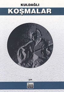 Kuldağlı Koşmalar                                                                                                                                                                                                                                              