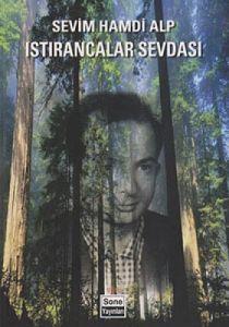 Istırancalar Sevdası                                                                                                                                                                                                                                           