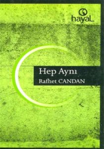 Hep Aynı                                                                                                                                                                                                                                                       