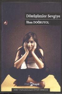 Dönüşümler Sevgiye                                                                                                                                                                                                                                             