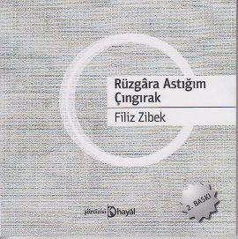 Rüzgara Astığım Çıngırak                                                                                                                                                                                                                                       