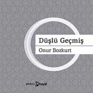 Düşlü Geçmiş                                                                                                                                                                                                                                                   
