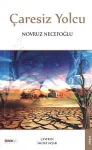 Çaresiz Yolcu                                                                                                                                                                                                                                                  