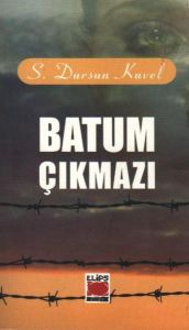 Batum Çıkmazı                                                                                                                                                                                                                                                  