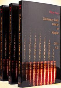 Galatasaray Liseli Yazarlar ve Kitaplar (4 Cilt T                                                                                                                                                                                                              