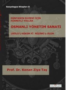 Osmanlı Yönetim Sanatı                                                                                                                                                                                                                                         