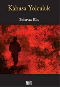 Kabusa Yolculuk                                                                                                                                                                                                                                                